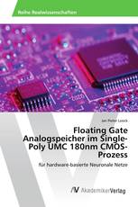 Floating Gate Analogspeicher im Single-Poly UMC 180nm CMOS-Prozess