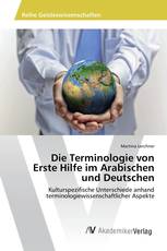 Die Terminologie von Erste Hilfe im Arabischen und Deutschen