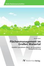 Flächenmanagement im Großen Walsertal