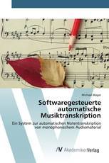 Softwaregesteuerte automatische Musiktranskription