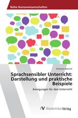 Sprachsensibler Unterricht: Darstellung und praktische Beispiele