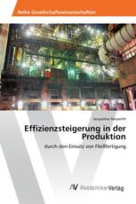 Effizienzsteigerung in der Produktion