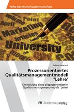 Prozessorientiertes Qualitätsmanagementmodell "Lehre"