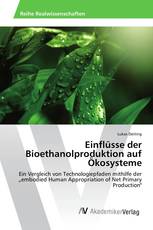 Einflüsse der Bioethanolproduktion auf Ökosysteme