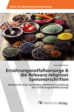 Ernährungsnotfallvorsorge & die Relevanz religiöser Speisevorschriften