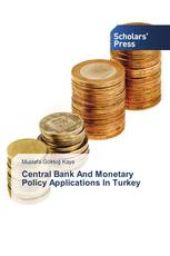 Central Bank And Monetary Policy Applications In Turkey