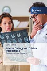 Cancer Biology and Clinical Implications