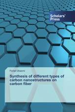 Synthesis of different types of carbon nanostructures on carbon fiber