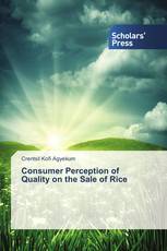Consumer Perception of Quality on the Sale of Rice