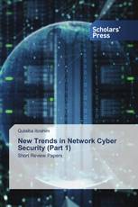 New Trends in Network Cyber Security (Part 1)