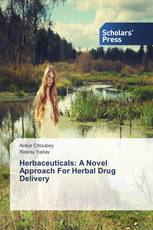 Herbaceuticals: A Novel Approach For Herbal Drug Delivery