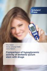 Comparison of hypoglycemic activity of berberis lycium stem with drugs