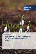 Best of SRS and Radiotherapy of CNS Tumors and Public Health