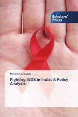 Fighting AIDS in India: A Policy Analysis