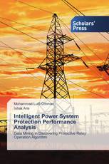 Intelligent Power System Protection Performance Analysis