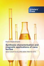 Synthesis charactorisation and magnetic applications of nano ferrites