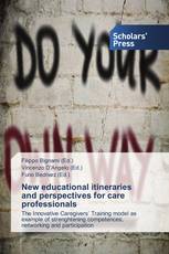 New educational itineraries and perspectives for care professionals