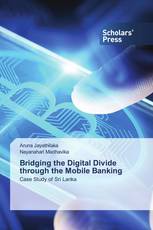 Bridging the Digital Divide through the Mobile Banking