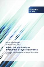 Molecular mechanisms involved in dehydration stress