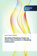 Stratified Reading Tasks as Class Intervention in Reading Instruction