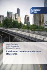 Reinforced concrete and stone structures