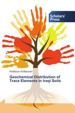 Geochemical Distribution of Trace Elements in Iraqi Soils