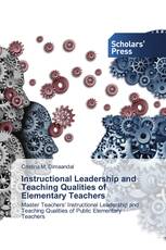 Instructional Leadership and Teaching Qualities of Elementary Teachers