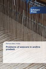 Problems of weavers in andhra pradesh