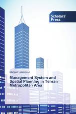 Management System and Spatial Planning in Tehran Metropolitan Area