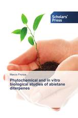 Phytochemical and in vitro biological studies of abietane diterpenes