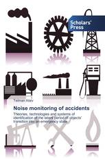 Noise monitoring of accidents