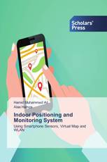 Indoor Positioning and Monitoring System