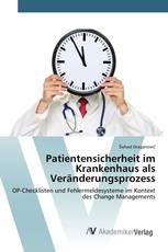 Patientensicherheit im Krankenhaus als Veränderungsprozess