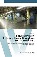 Entwicklung von Instrumenten zur Bewertung von Innovationen