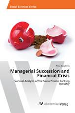 Managerial Succession and Financial Crisis