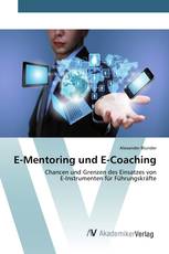 E-Mentoring und E-Coaching