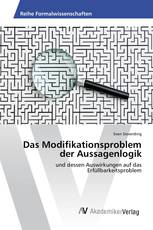 Das Modifikationsproblem der Aussagenlogik