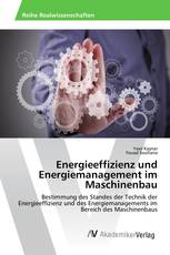 Energieeffizienz und Energiemanagement im Maschinenbau