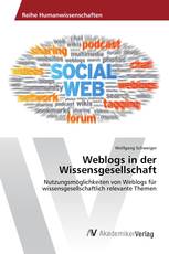 Weblogs in der Wissensgesellschaft