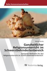 Ganzheitlicher Religionsunterricht im Schwerstbehindertenbereich