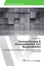 Kennzeichnung & Verwendbarkeit von Bauprodukten