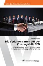 Die Verfahrensarten vor der Clearingstelle EEG