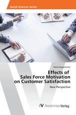 Effects of Sales Force Motivation on Customer Satisfaction