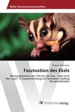 Faszination des Ekels