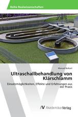 Ultraschallbehandlung von Klärschlamm