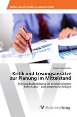 Kritik und Lösungsansätze zur Planung im Mittelstand