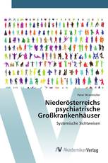 Niederösterreichs psychiatrische Großkrankenhäuser