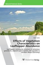 Effects of Vegetation Characteristics on Leafhopper Abundance