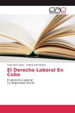 El Derecho Laboral En Cuba