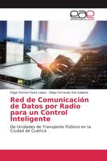 Red de Comunicación de Datos por Radio para un Control Inteligente